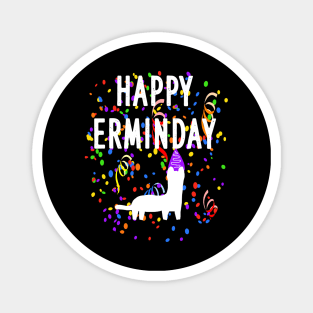 happy ermine day family wild animal design Magnet